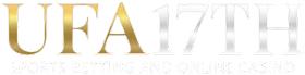 UFA17TH เว็บพนันออนไลน์ ครบวงจร เล่นง่าย จ่ายจริง